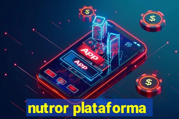 nutror plataforma