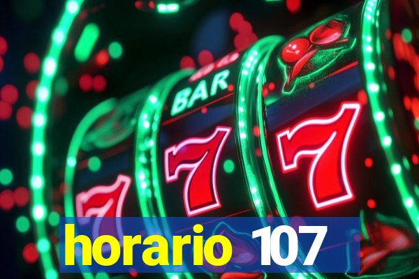 horario 107