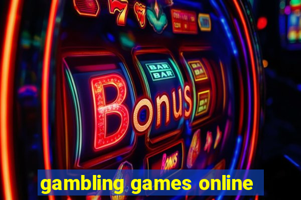 gambling games online