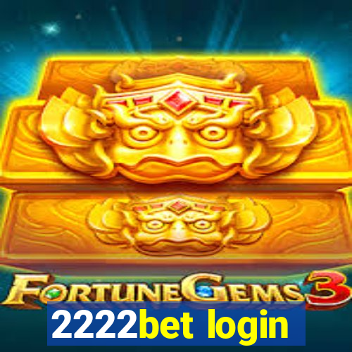 2222bet login