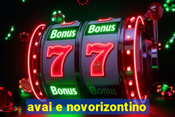 avai e novorizontino