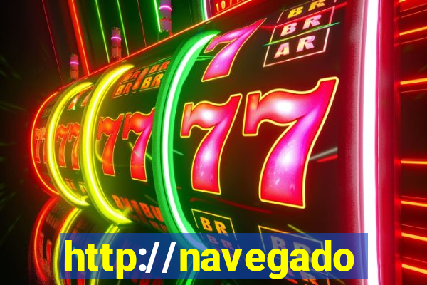 http://navegadoruniplay.top/