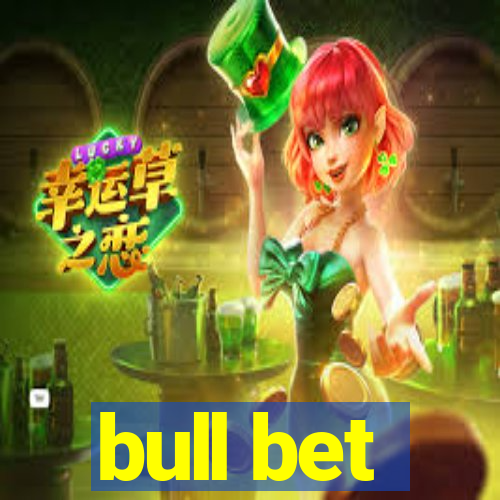 bull bet