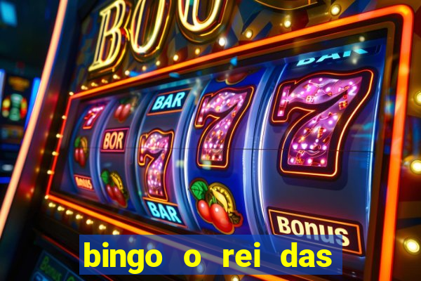 bingo o rei das manh?s completo