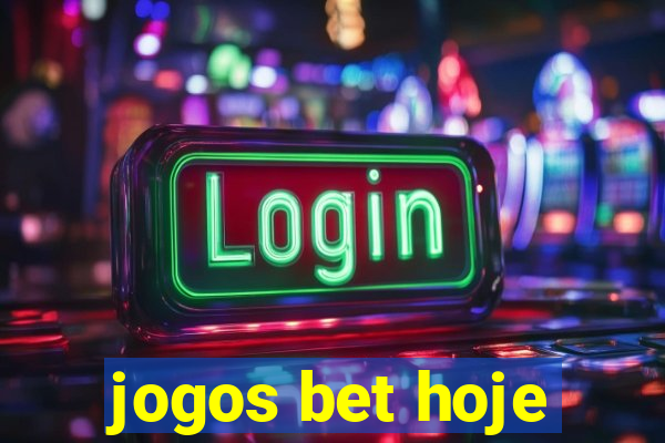 jogos bet hoje