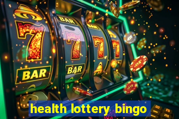 health lottery bingo