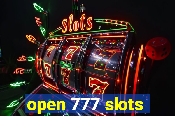 open 777 slots