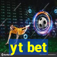 yt bet