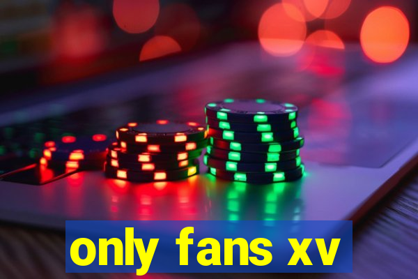 only fans xv