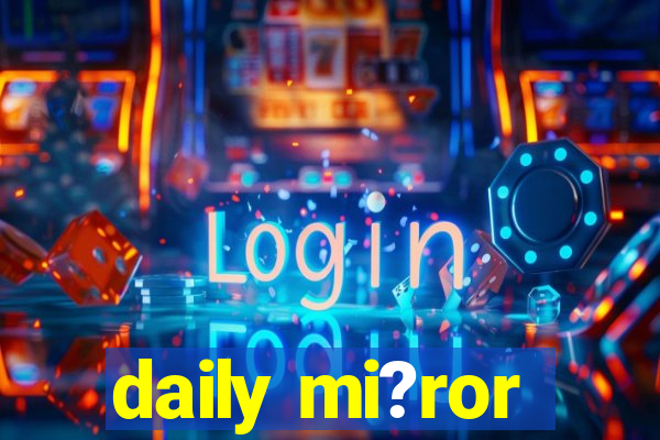 daily mi?ror