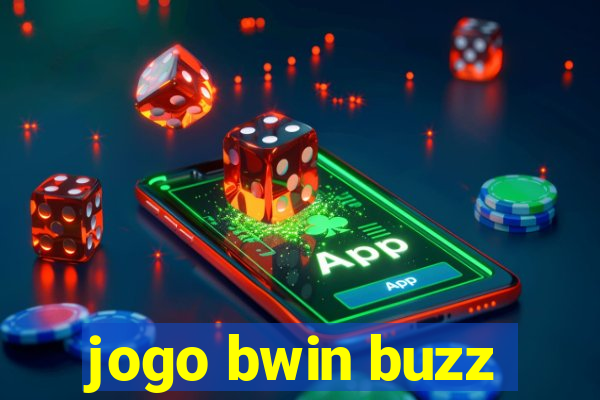 jogo bwin buzz