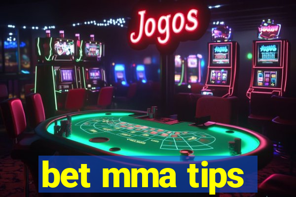 bet mma tips