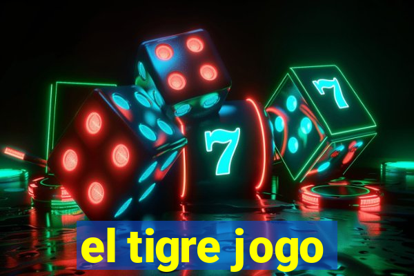 el tigre jogo