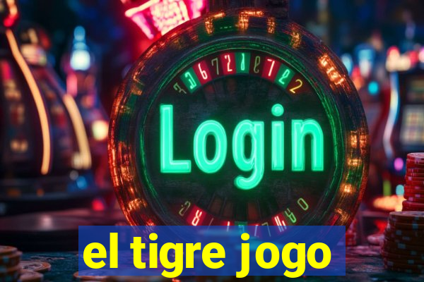 el tigre jogo