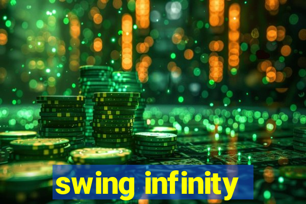 swing infinity