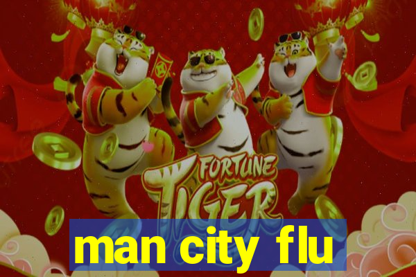 man city flu