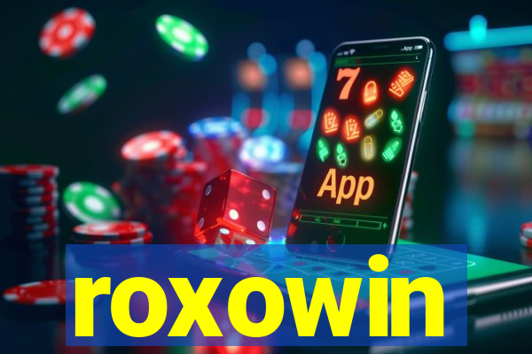 roxowin