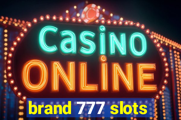 brand 777 slots