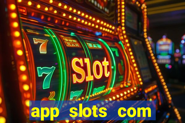 app slots com bonus de cadastro