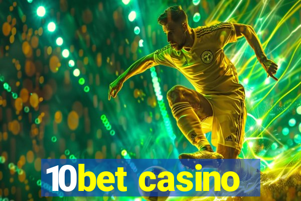 10bet casino