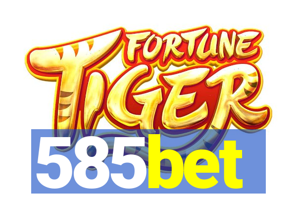 585bet