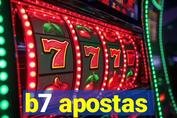 b7 apostas