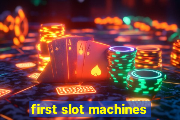 first slot machines