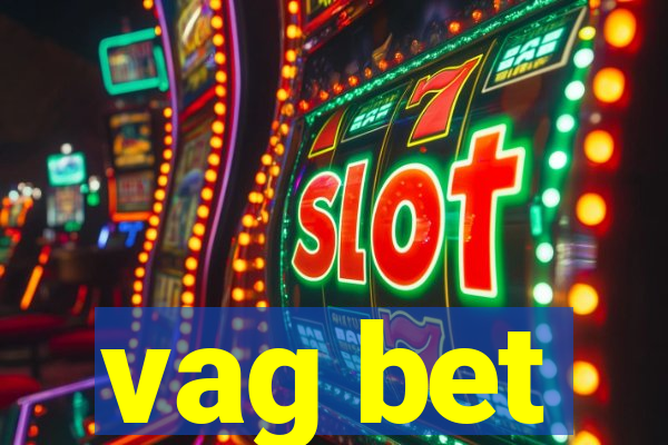 vag bet