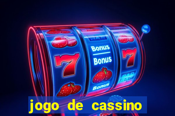 jogo de cassino para ganhar dinheiro