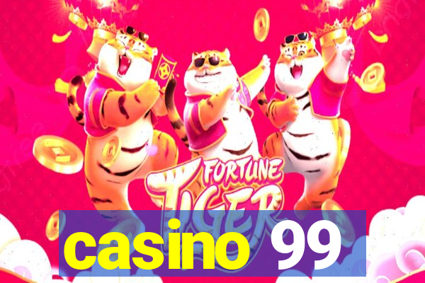 casino 99