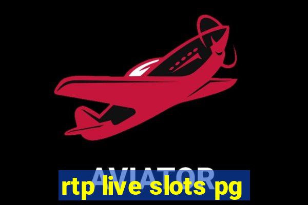 rtp live slots pg