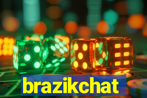 brazikchat