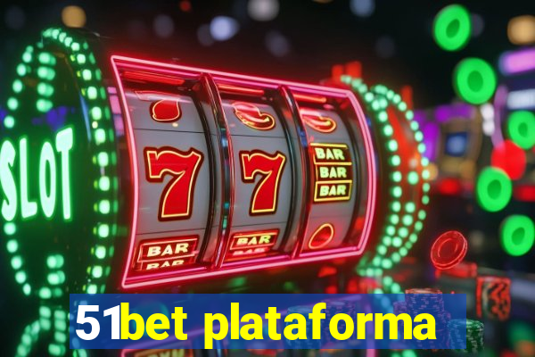 51bet plataforma