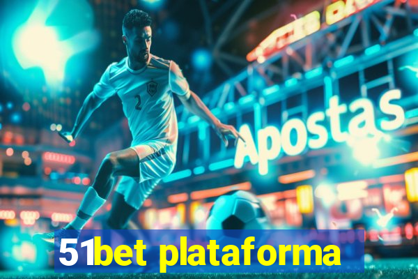 51bet plataforma