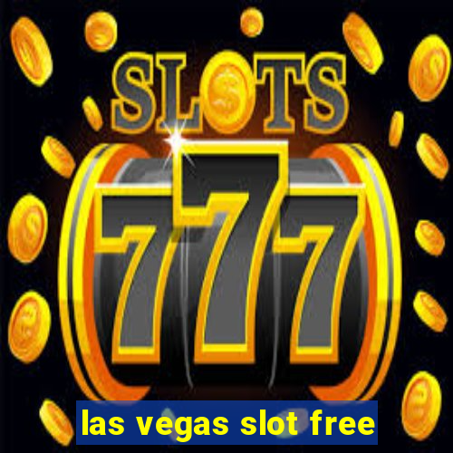 las vegas slot free