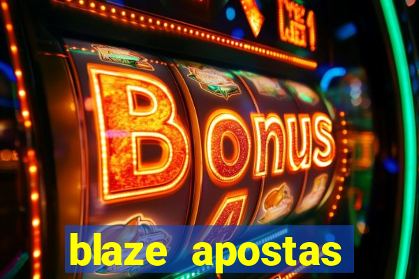 blaze apostas ganhar dinheiro