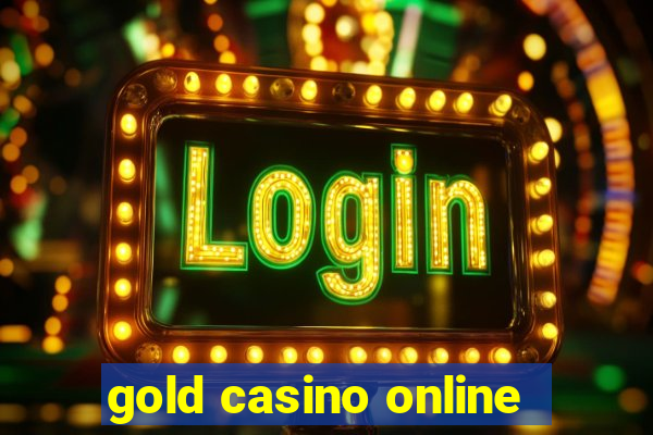 gold casino online