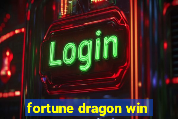 fortune dragon win