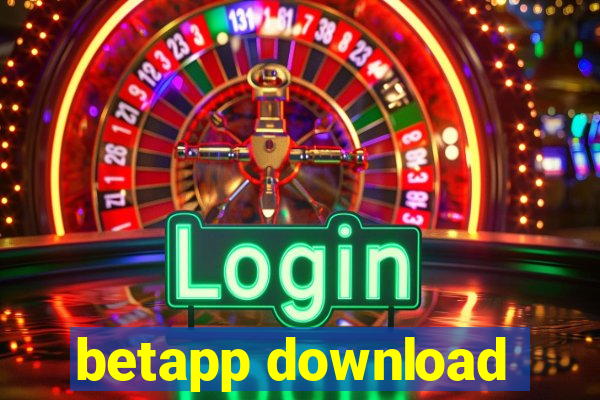 betapp download