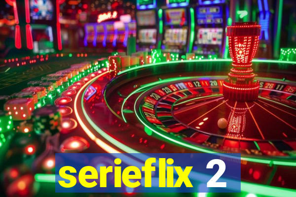 serieflix 2