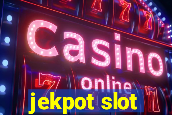 jekpot slot