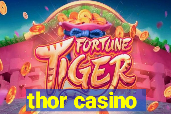 thor casino