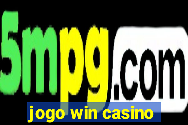 jogo win casino