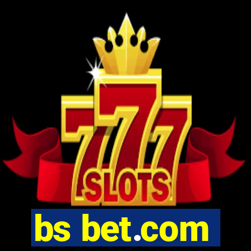 bs bet.com