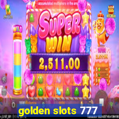 golden slots 777