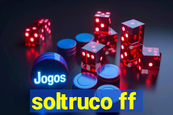 soltruco ff