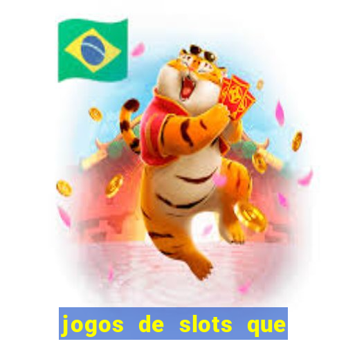 jogos de slots que pagam de verdade