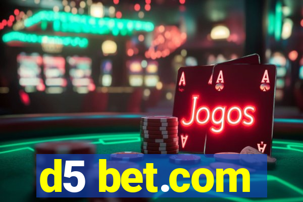 d5 bet.com