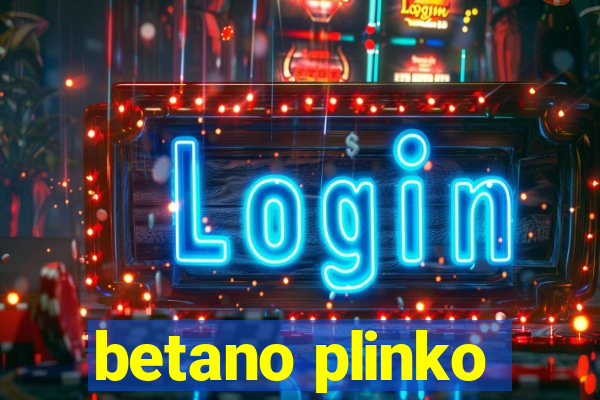 betano plinko