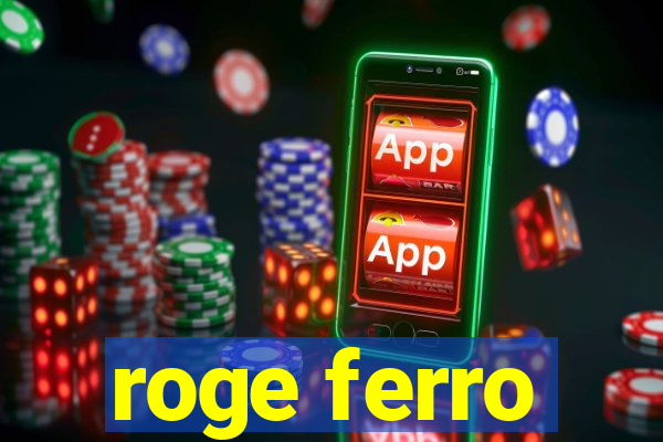 roge ferro